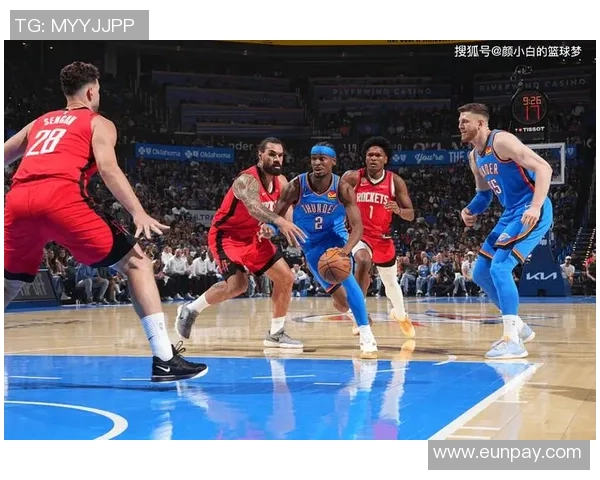 NBA雷霆对阵火箭在线直播全程回顾精彩瞬间与赛后分析